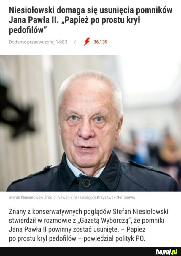 Niesiołowski chce usunięcia pomników JP II