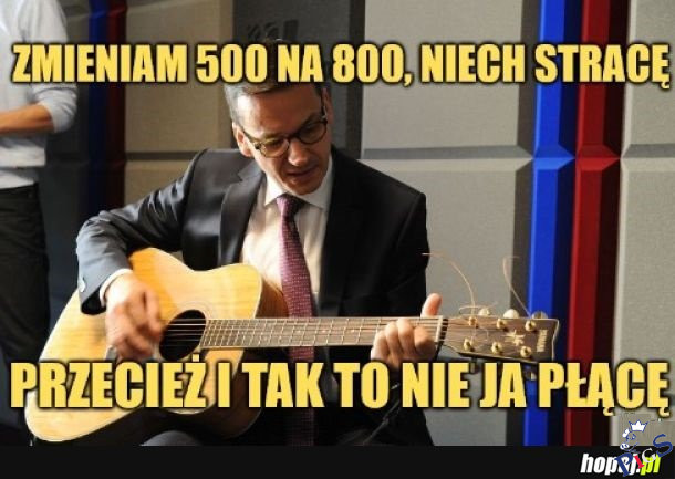 Oni i tak za nic nie placa