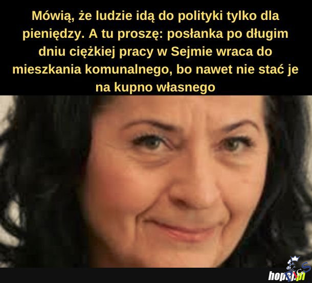 Pani, co nie poszla dla pieniedzy