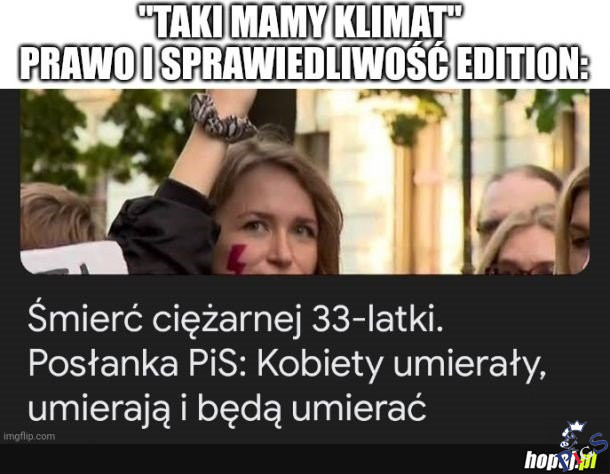 Taki mamy klimat – PiS edition