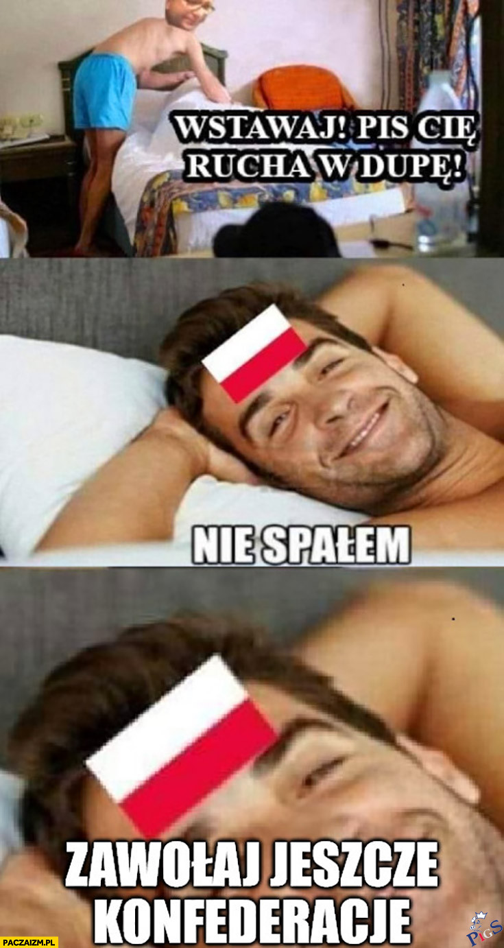 Zawolaj jeszcze Konfederacje
