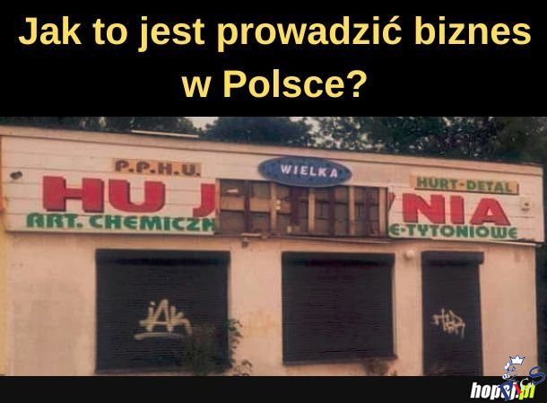 Jak to jest prowadzić biznes w Polsce?