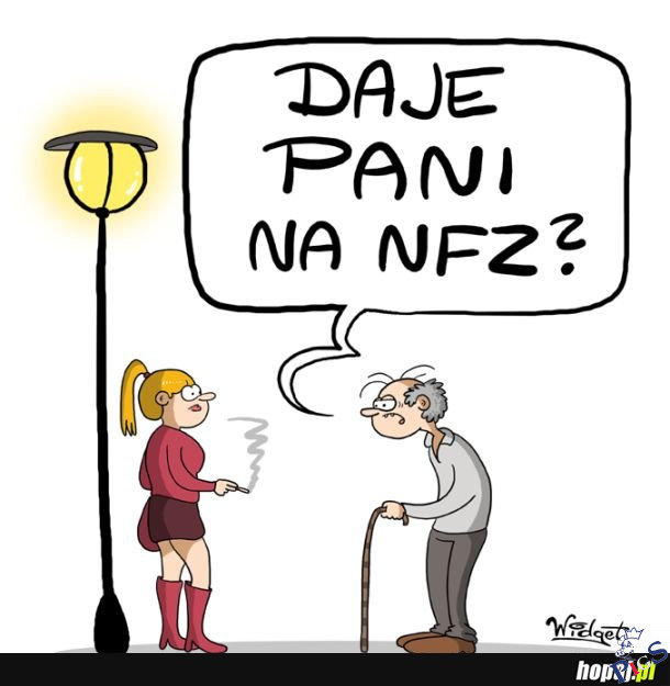 Daje pani na NFZ?