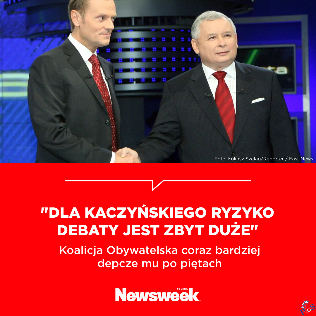 Dla Kaczyńskiego ryzyko debaty jest zbyt duże
