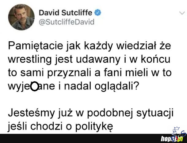 Wrestling jest jak…