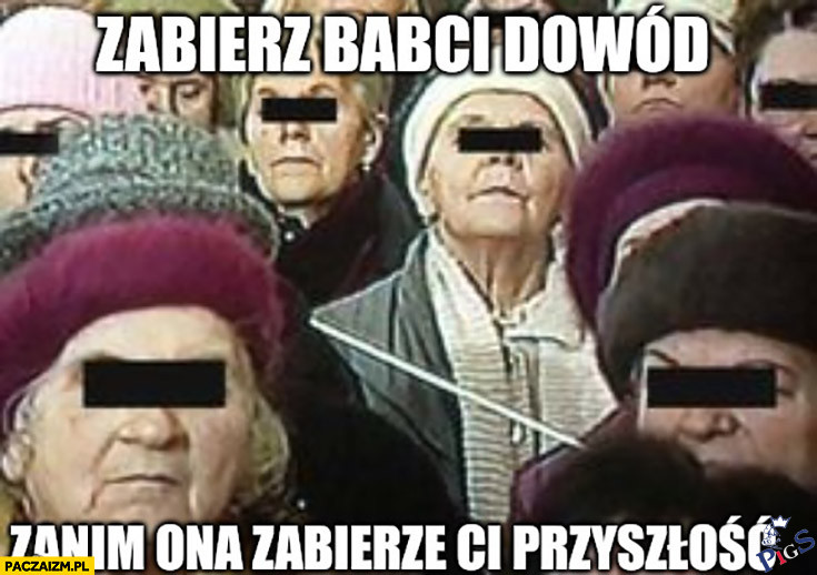 Zabierz babci dowód