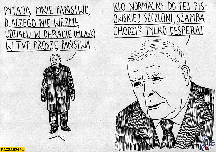 Kto normalny do tej pisowskiej szczujni wchodzi?