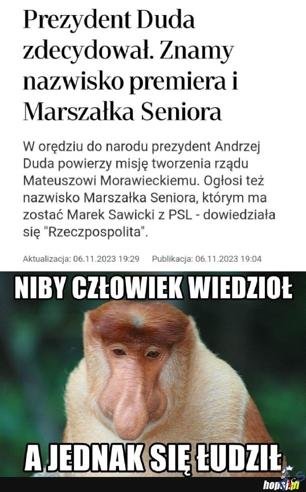 A jednok się łudził!