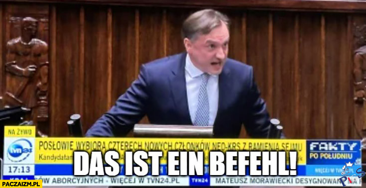 Das ist ein befehl!