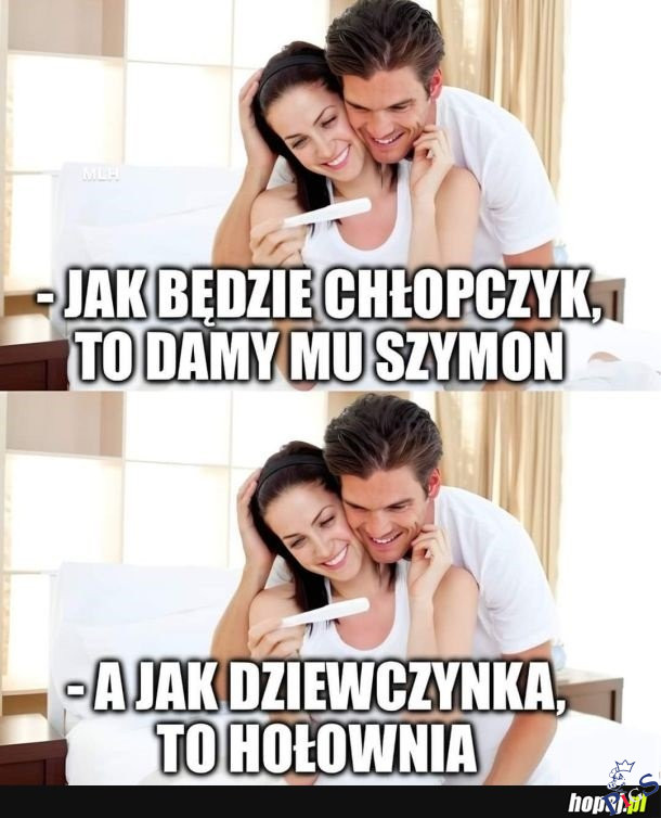 Jak będzie chopczyk