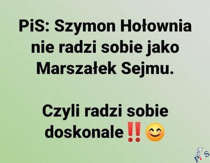 My już umiemy czytać te wasze pisowskie komunikaty…