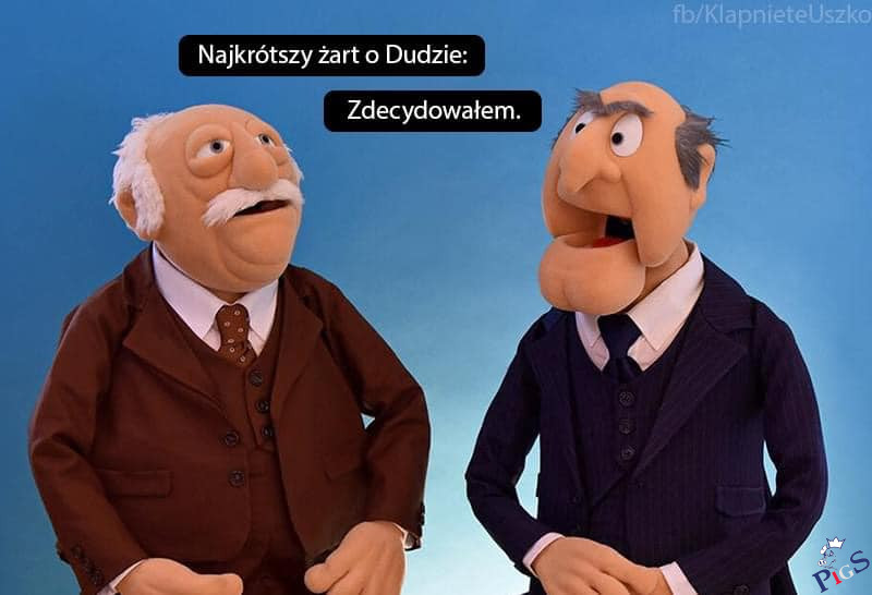 Najkrótszy żart o Dudzie