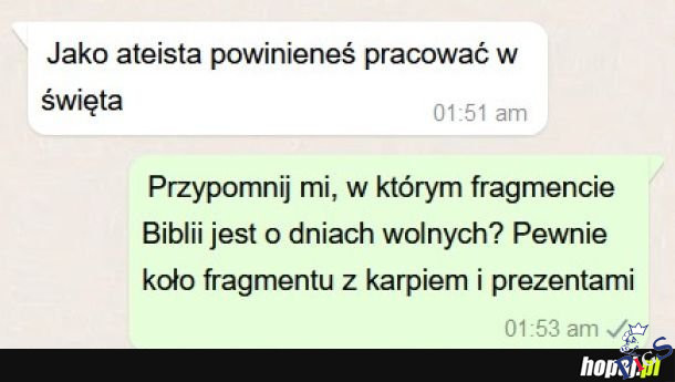 Ateistom sie nie należy?