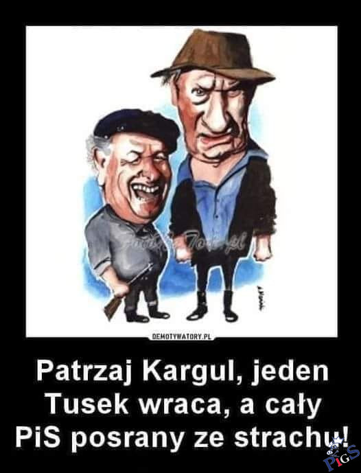 Jeden Tusek wraca i cały PiS POsrany