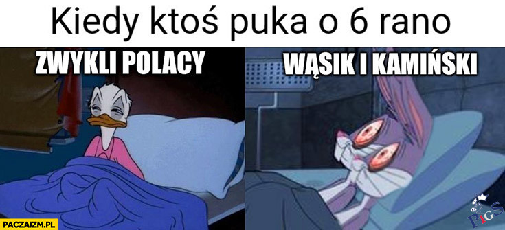 Kiedy ktos puka o 6 rano
