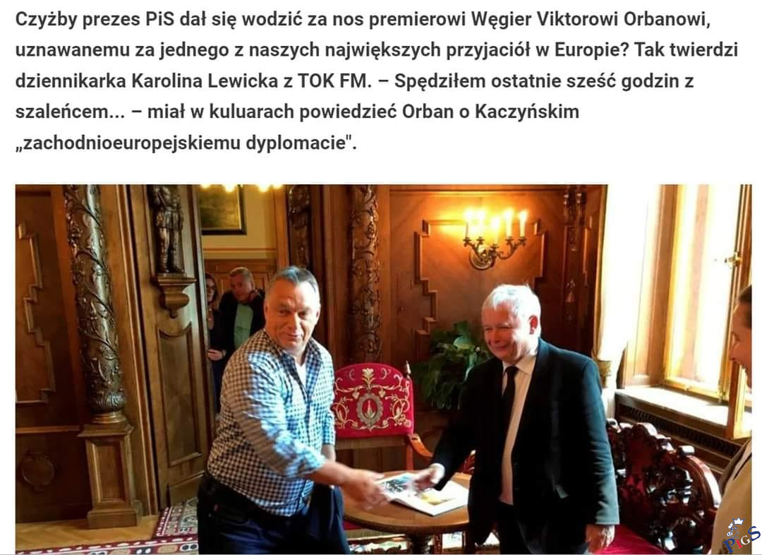 Orban wytrzynał znim 6 godzin, Polacy 8 lat