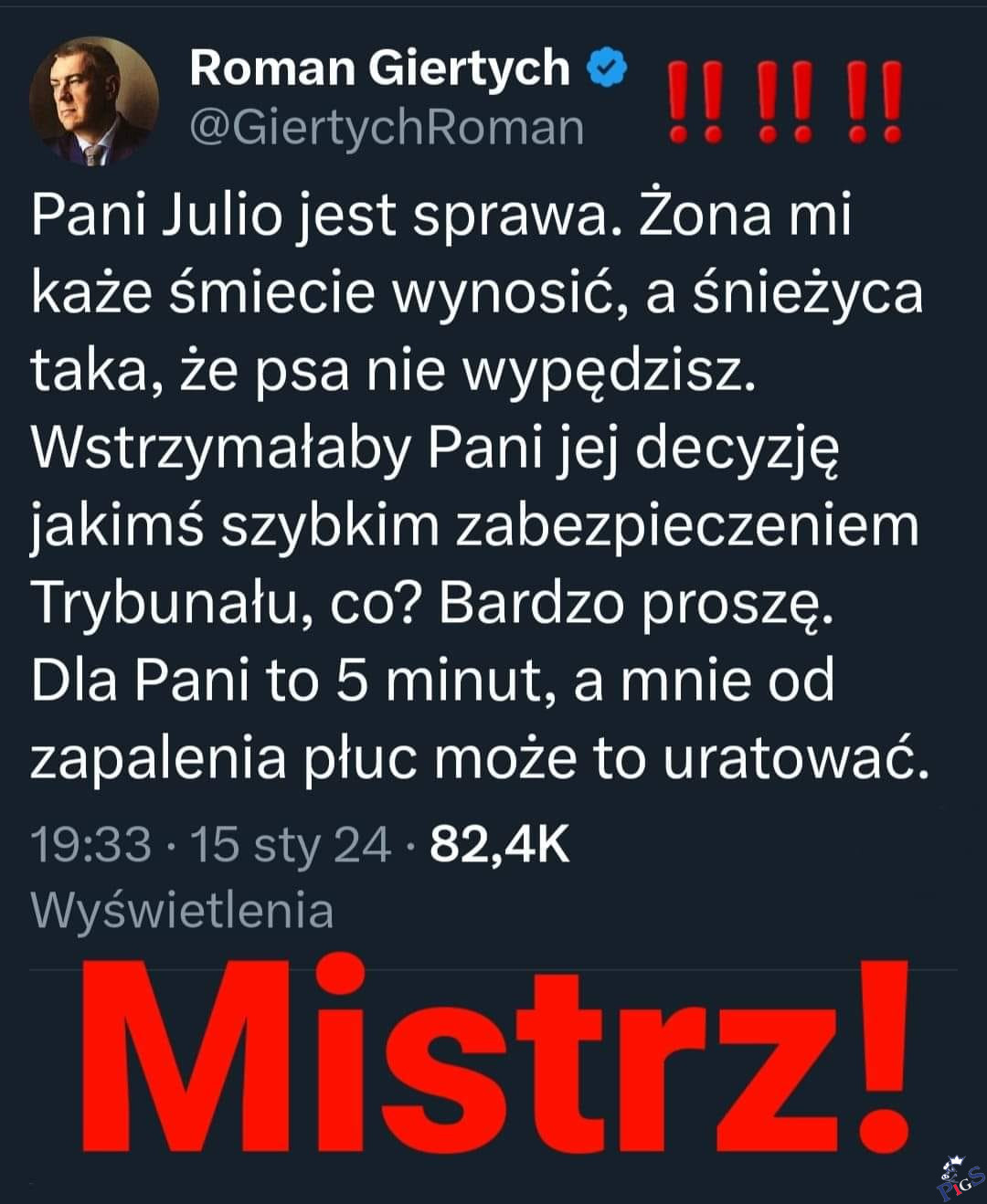 Pani Julio, jest sprawa