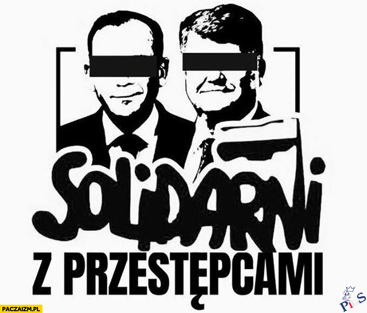 Solidarni z przestępcami