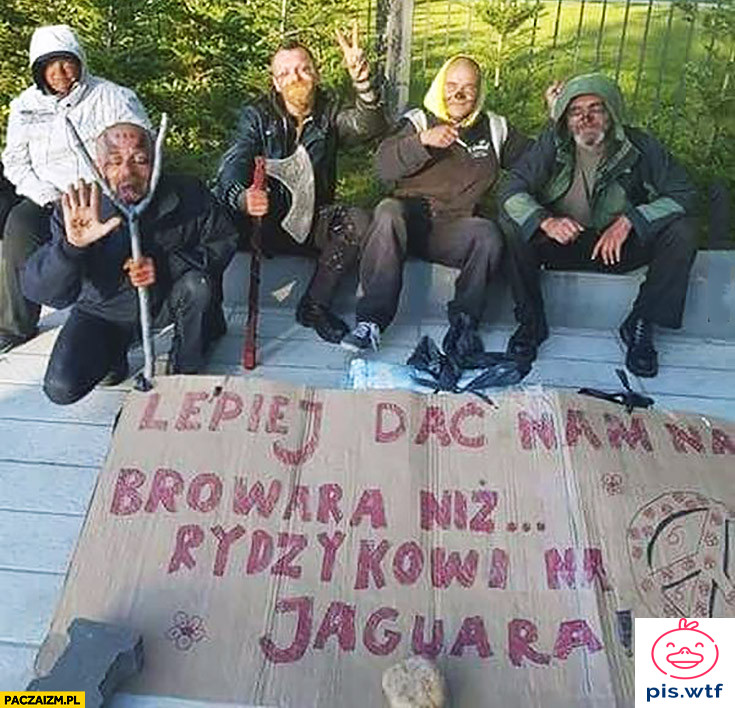 Lepiej dać im na browara