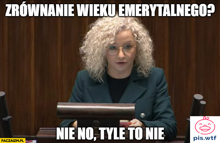 Nie no, tyle to nie