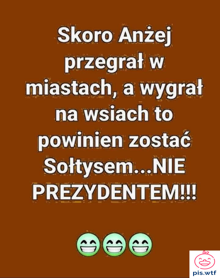 Skoro Andrzej wygra na wsiach