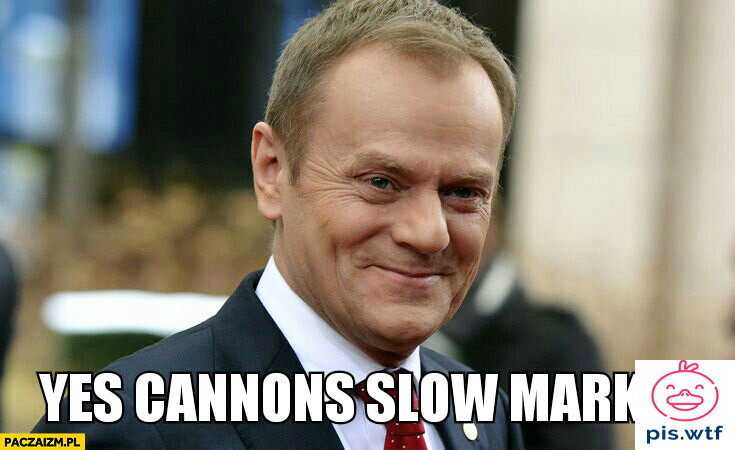 Yes cannons slow market