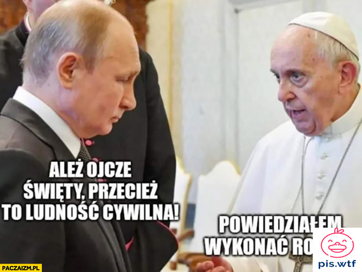 Ależ Ojcze Święty