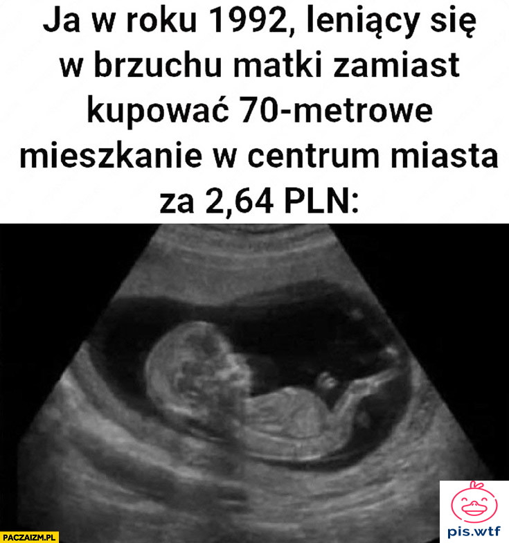 Leń w brzuchu matki