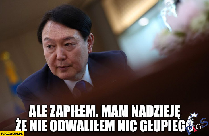 Ale zapiłem