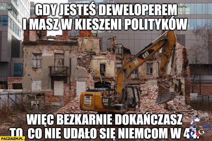 Gdy jesteś deweloperem i masz w kieszeni polityków