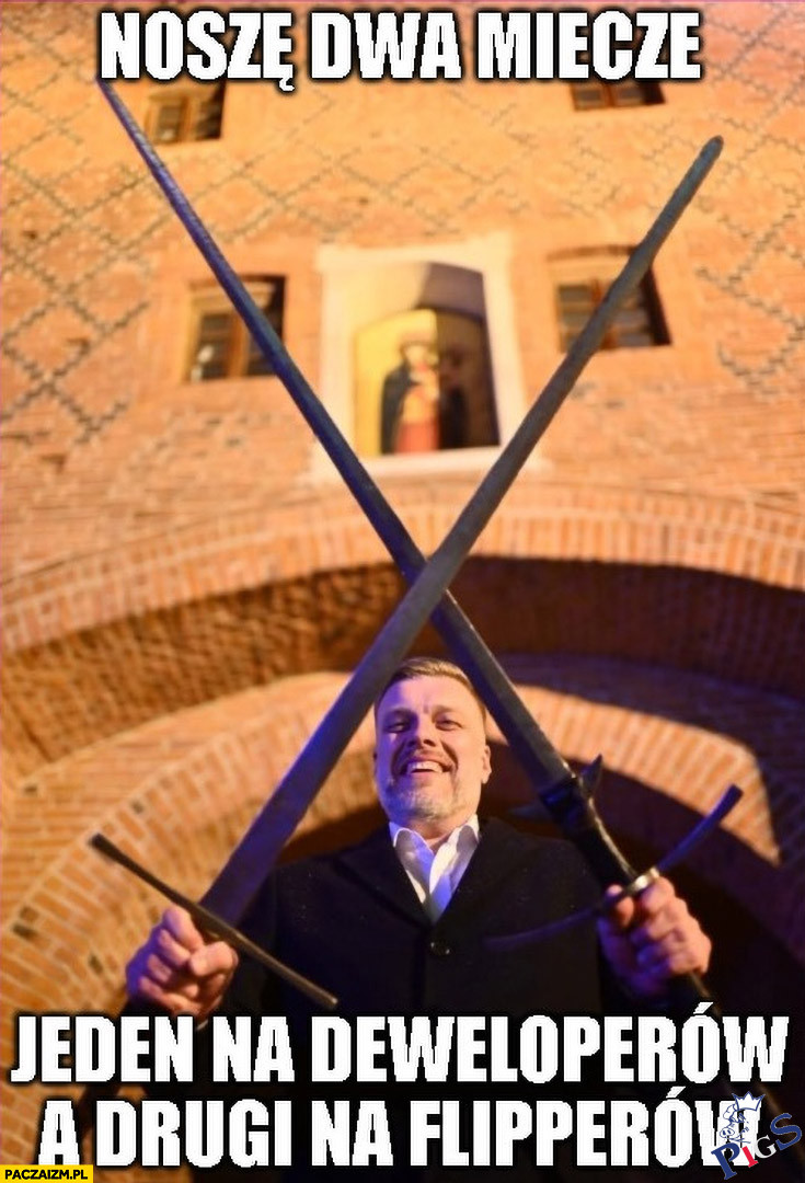 Noszę dwa miecze