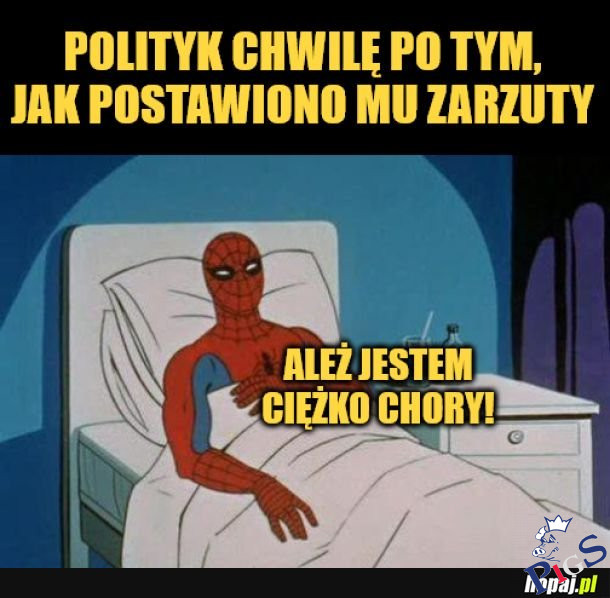Ależ jestem ciężko chory