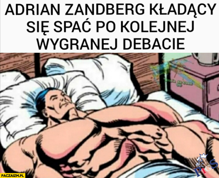 Adrian Zandberg kłądący się spać