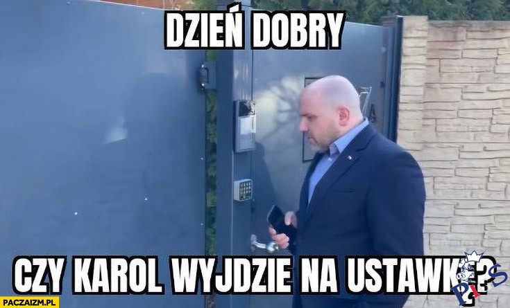 Dzień dobry, czy Karol