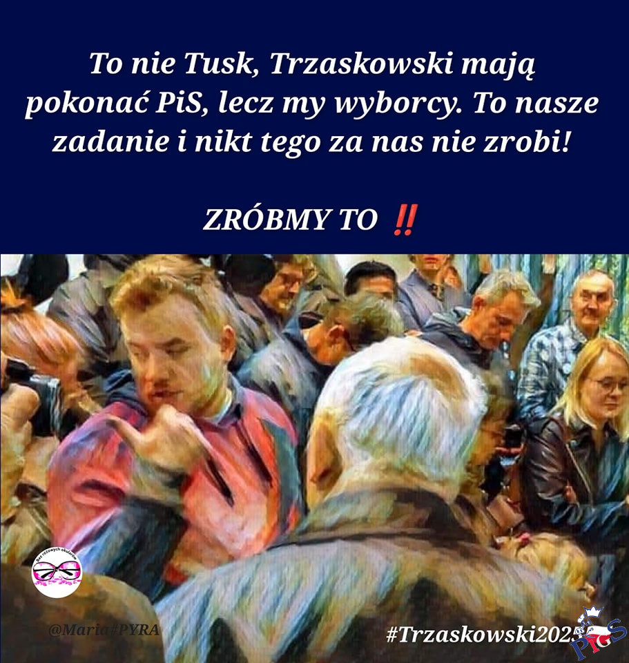 To nie Tusk tylko MY