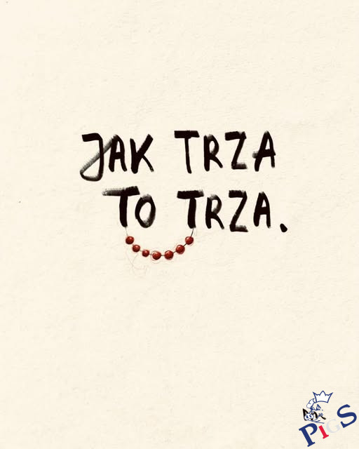 Jak trza to trza