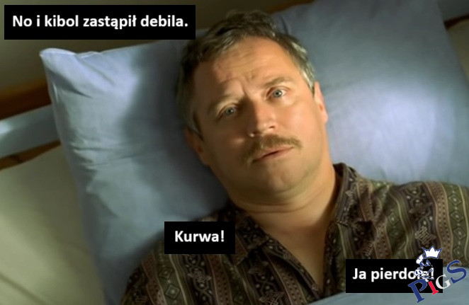 No i kibol zastąpi debila