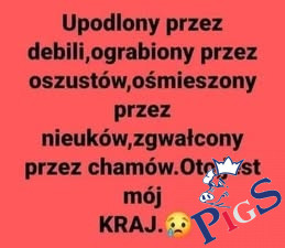 Upodlony przez debili